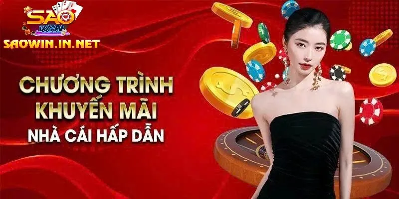 Khuyến Mãi Saowin – Cơ Hội Gia Tăng Vốn Cược Và Nhận Thưởng Lớn